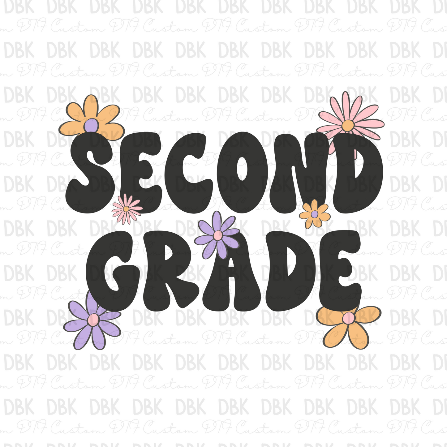 Second Grade DTF transfer A40