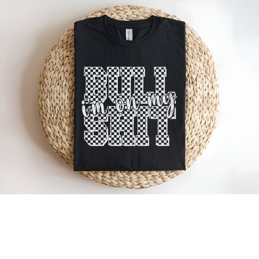 I'm on my bullshit DTF Transfer WHITE I264