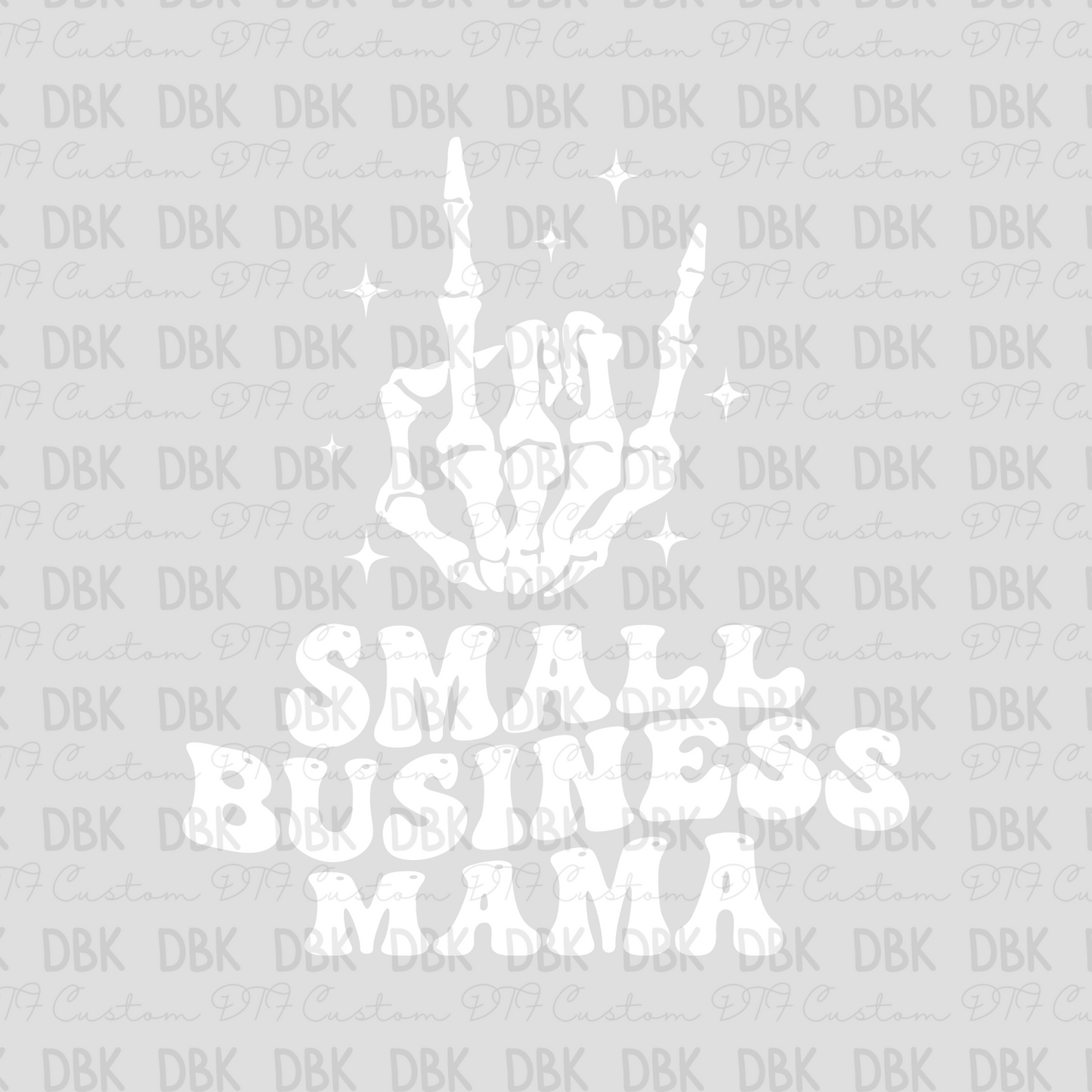Small business mama DTF transfer N189