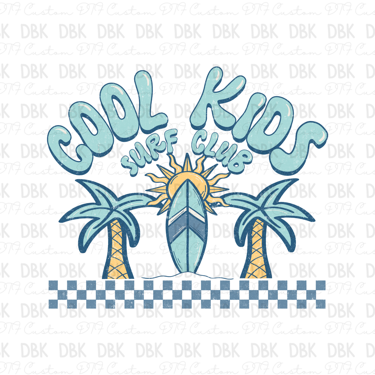 Cool Kids surf club DTF Transfer K130