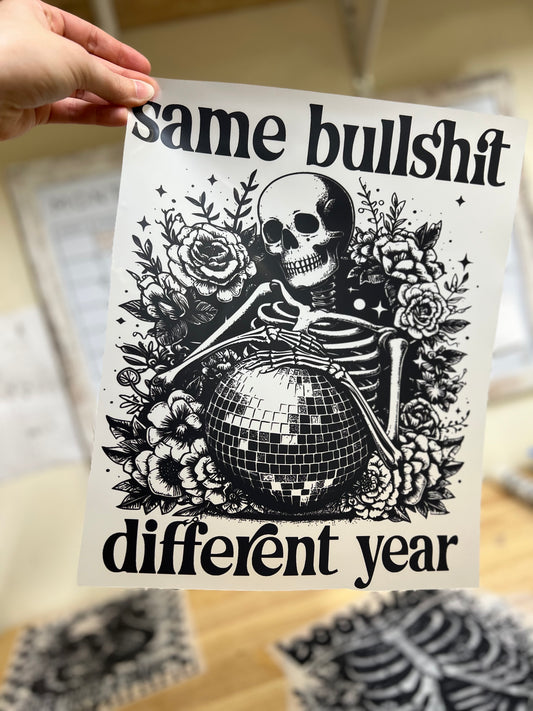 Same bullshit different year DTF transfer