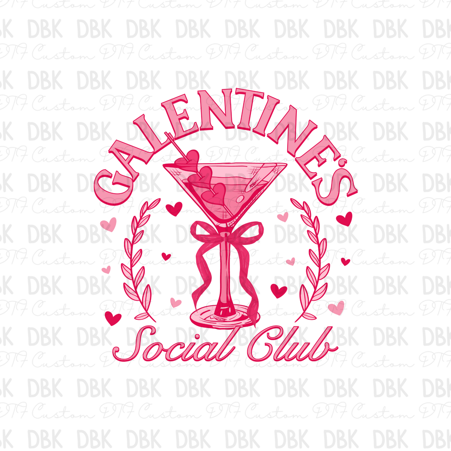 Galentine's Social Club DTF Transfer