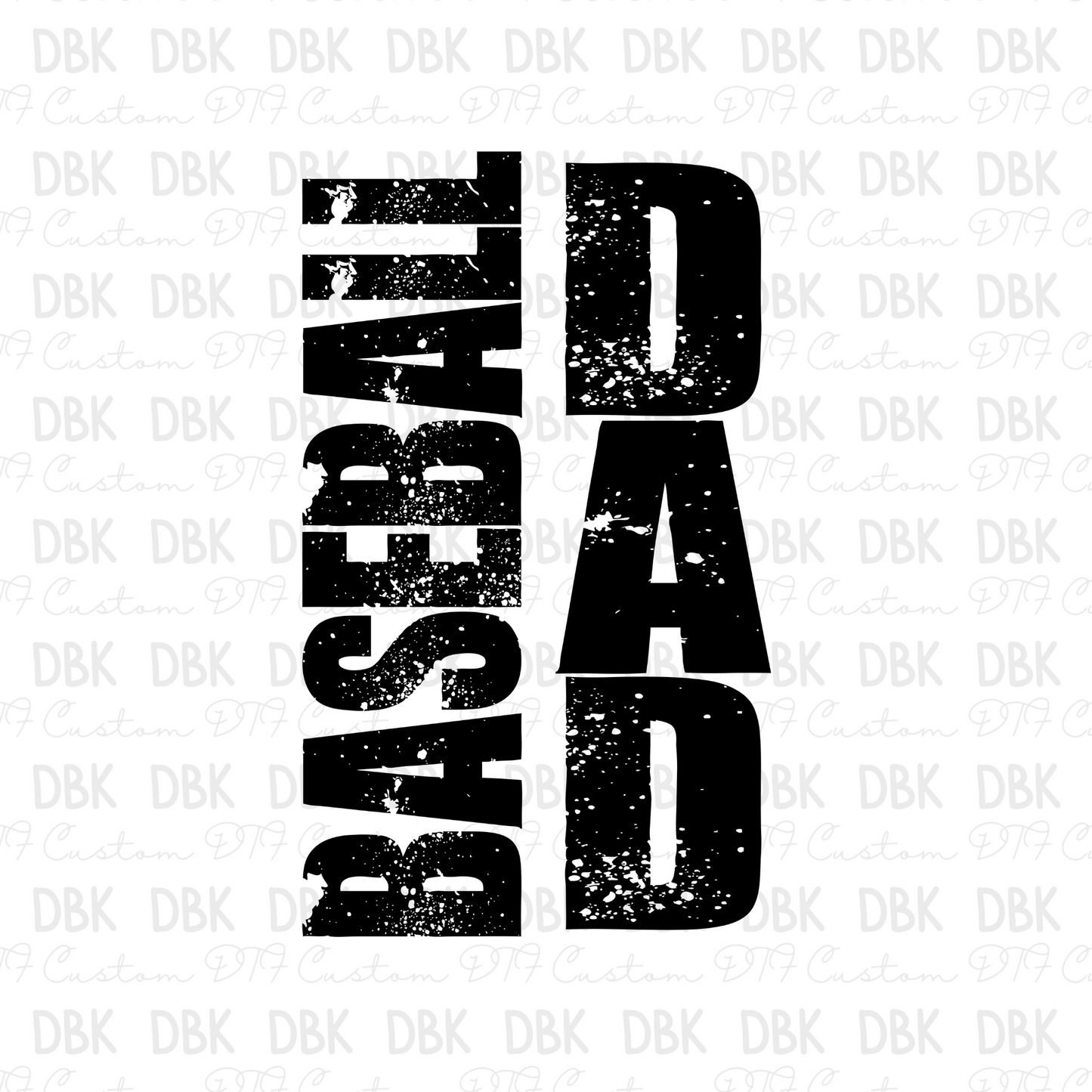 Baseball Dad DTF Transfer C283