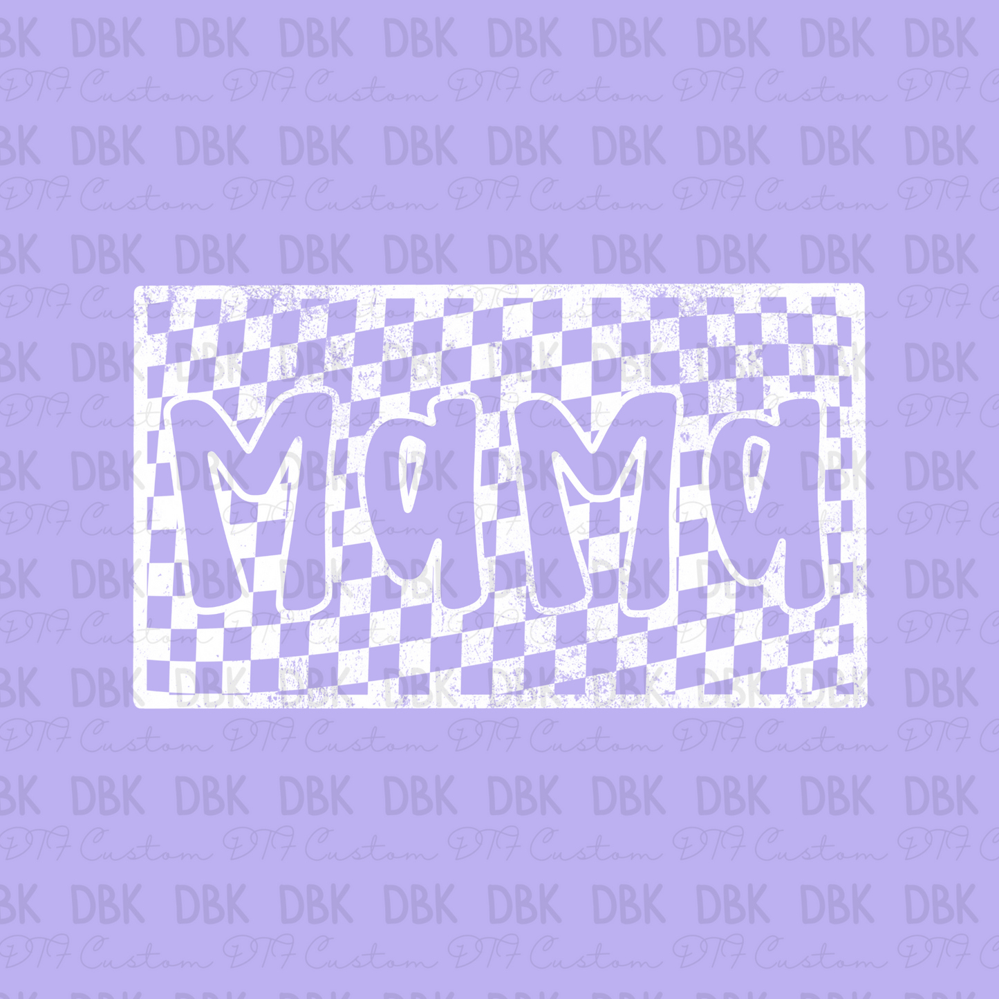 WHITE MAMA DTF TRANSFER N291