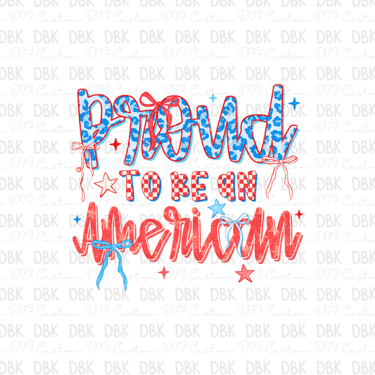 Proud to be an American DTF Transfer R193