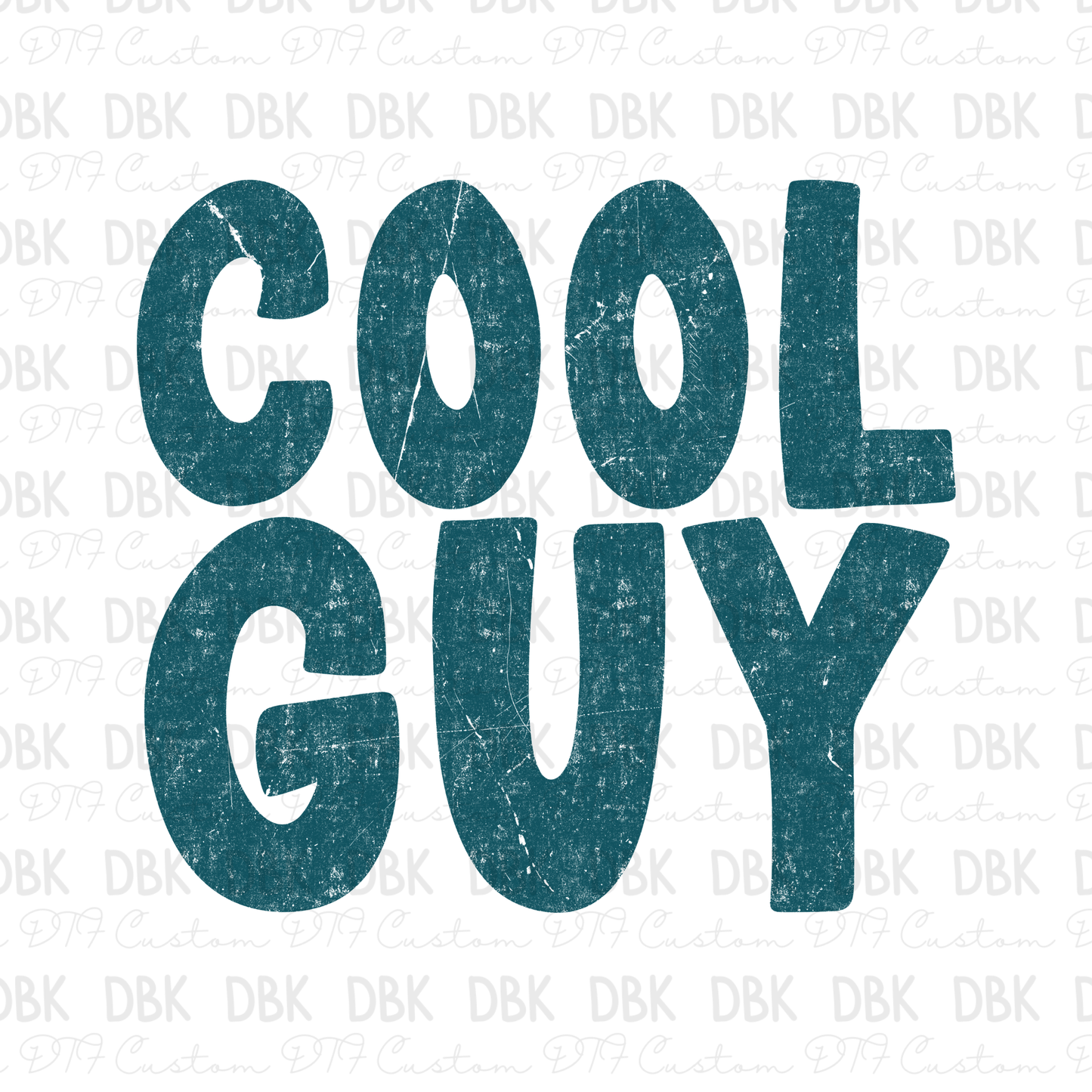 Cool Guy DTF Transfer