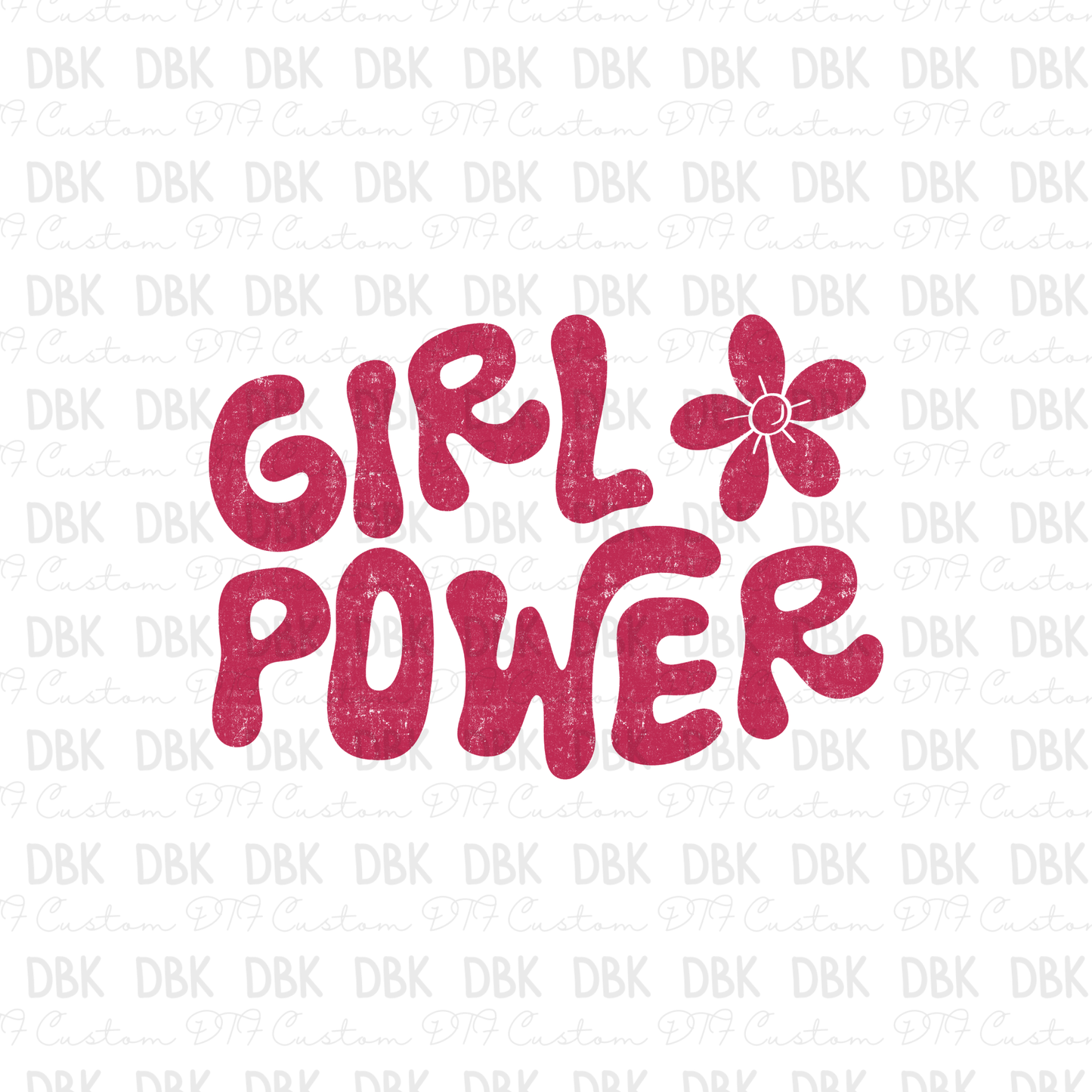 Girl Power DTF Transfer