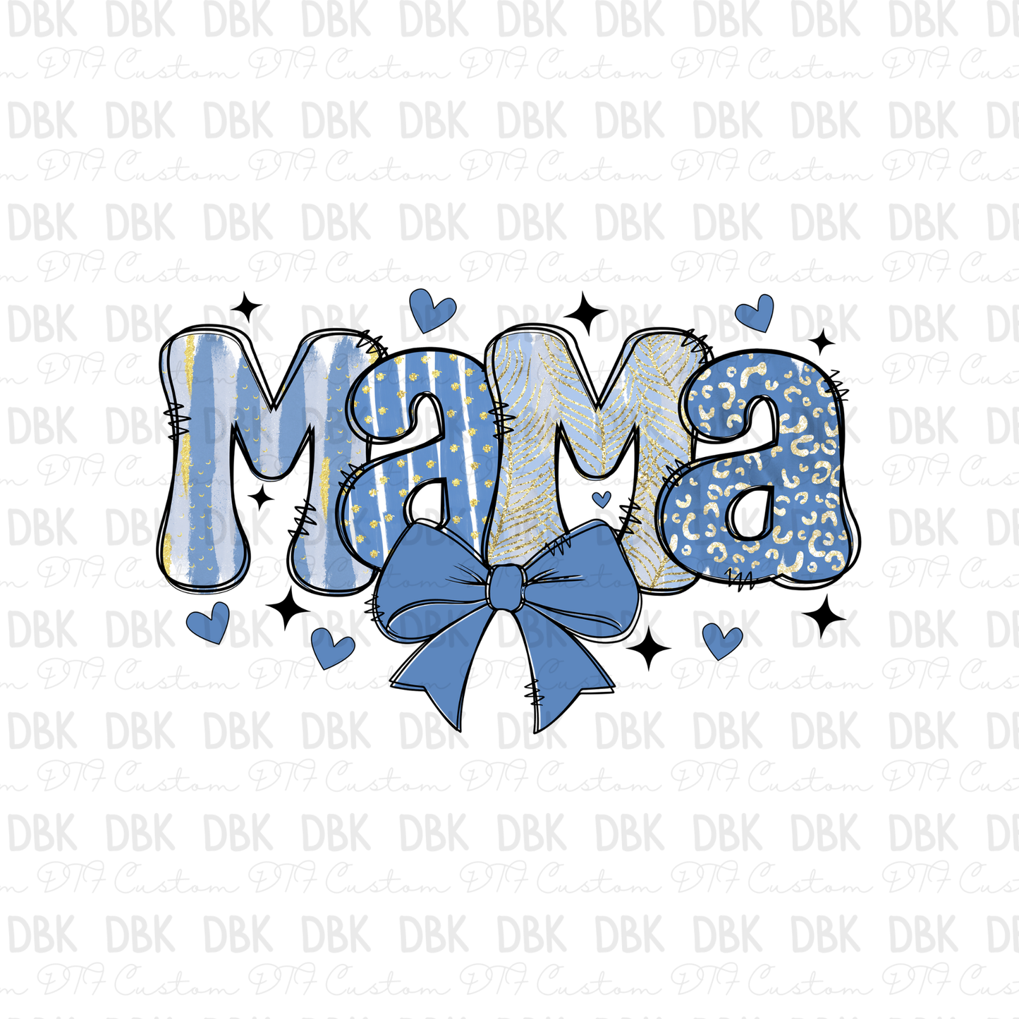 Mama Blue DTF Transfer