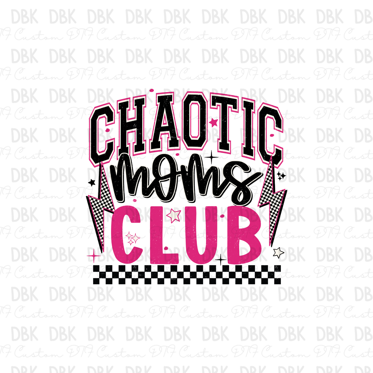 Chaotic moms social club DTF Transfer N294