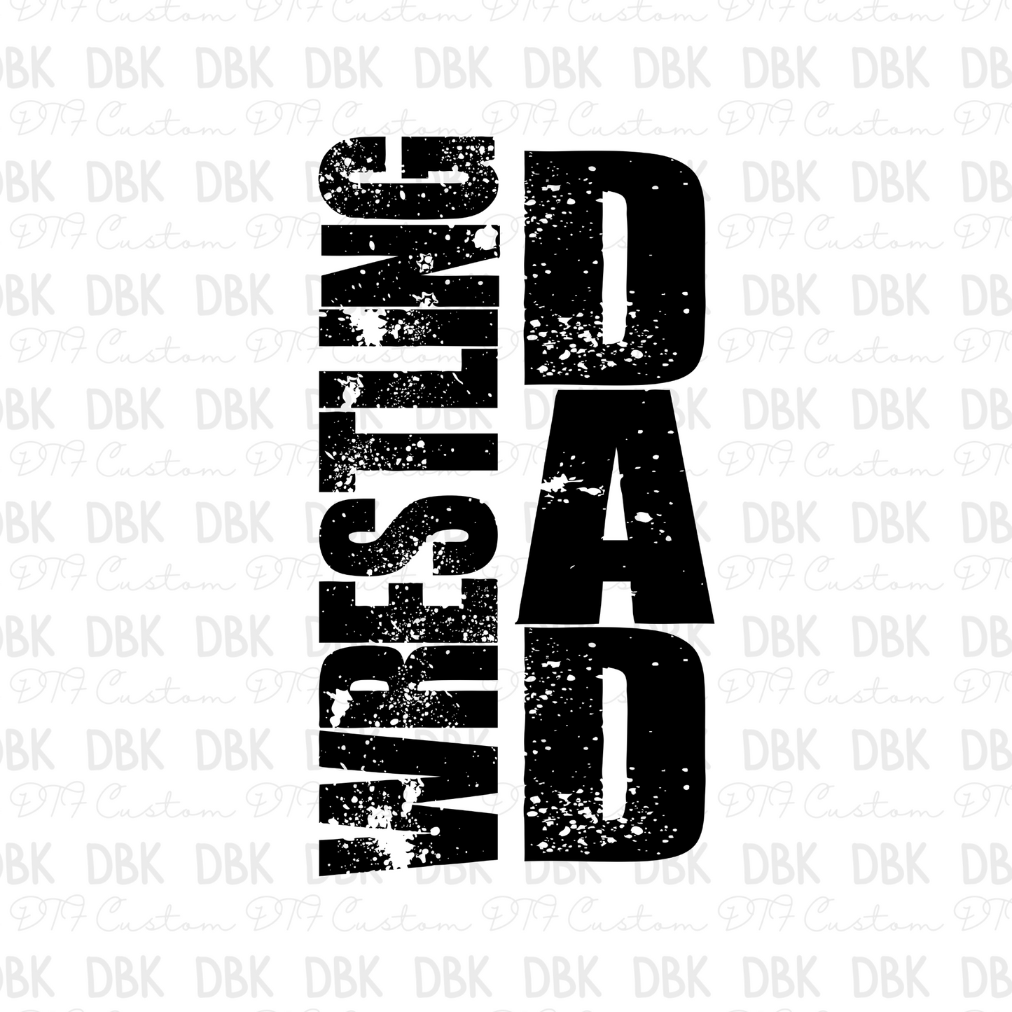 Wrestling Dad DTF Transfer C274