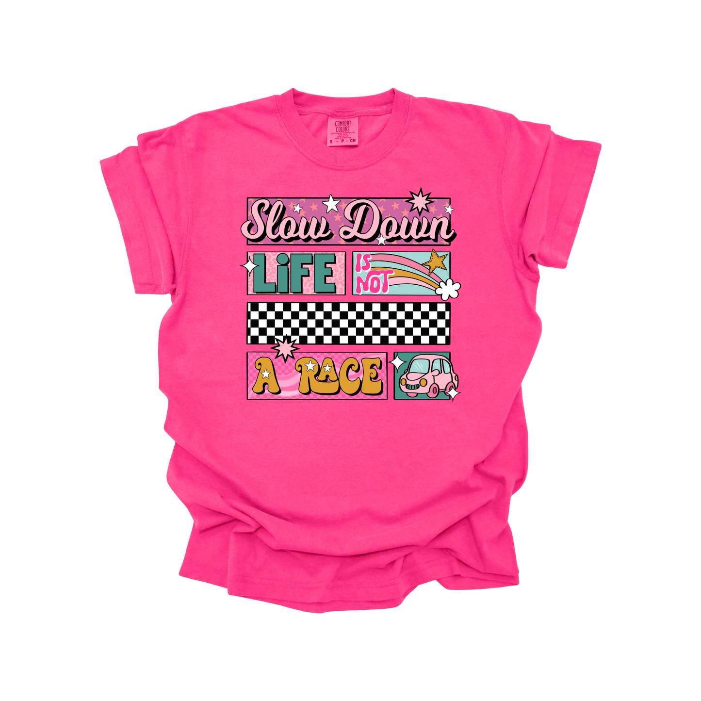 Slow down life is not a race DTF Transfer I346