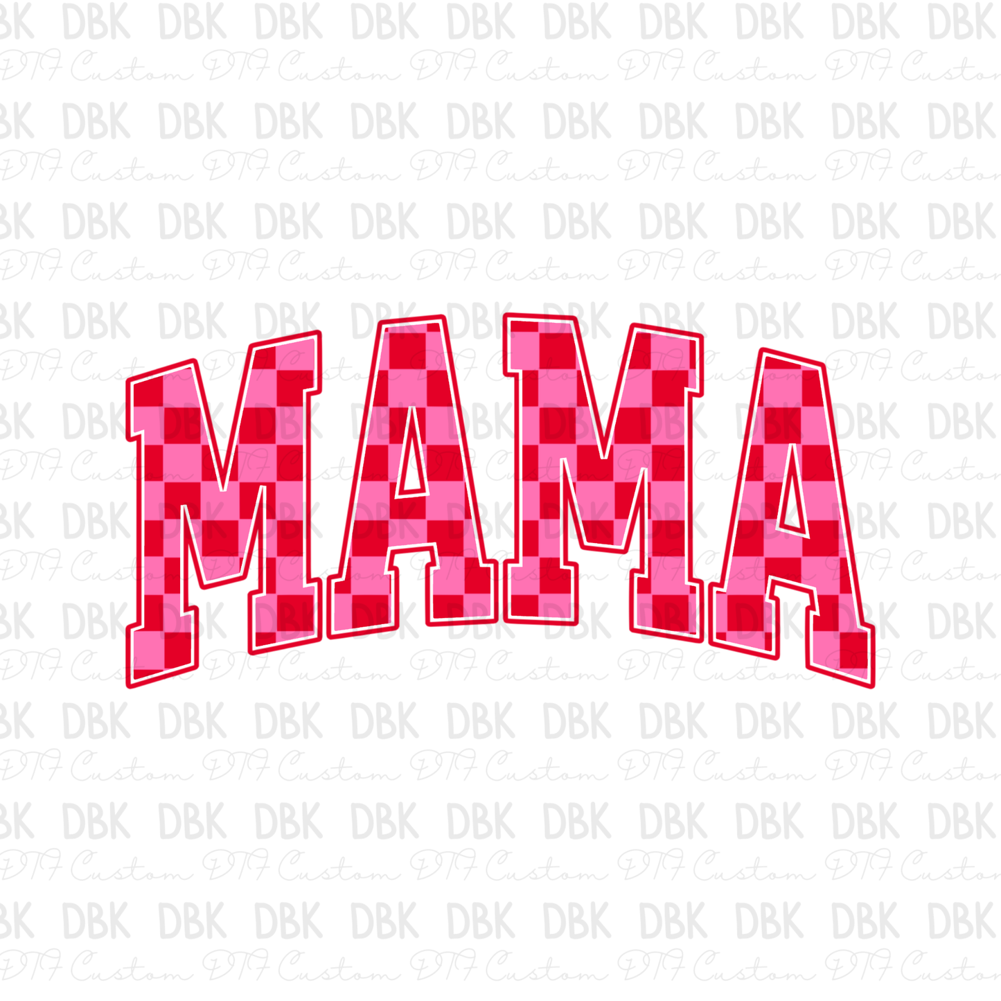 Pink/Red Check Mama DTF Transfer N241