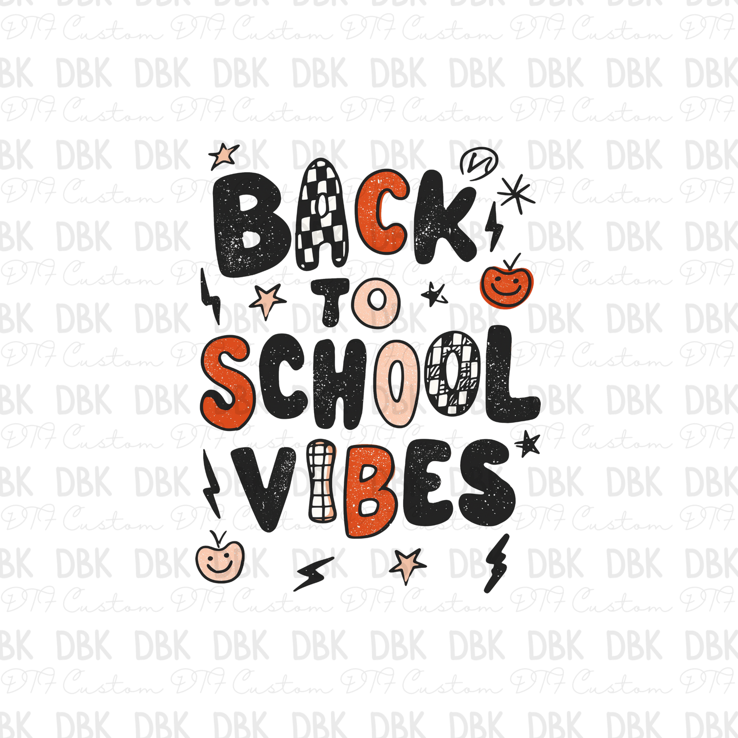 Back to school vibes DTF Transfer