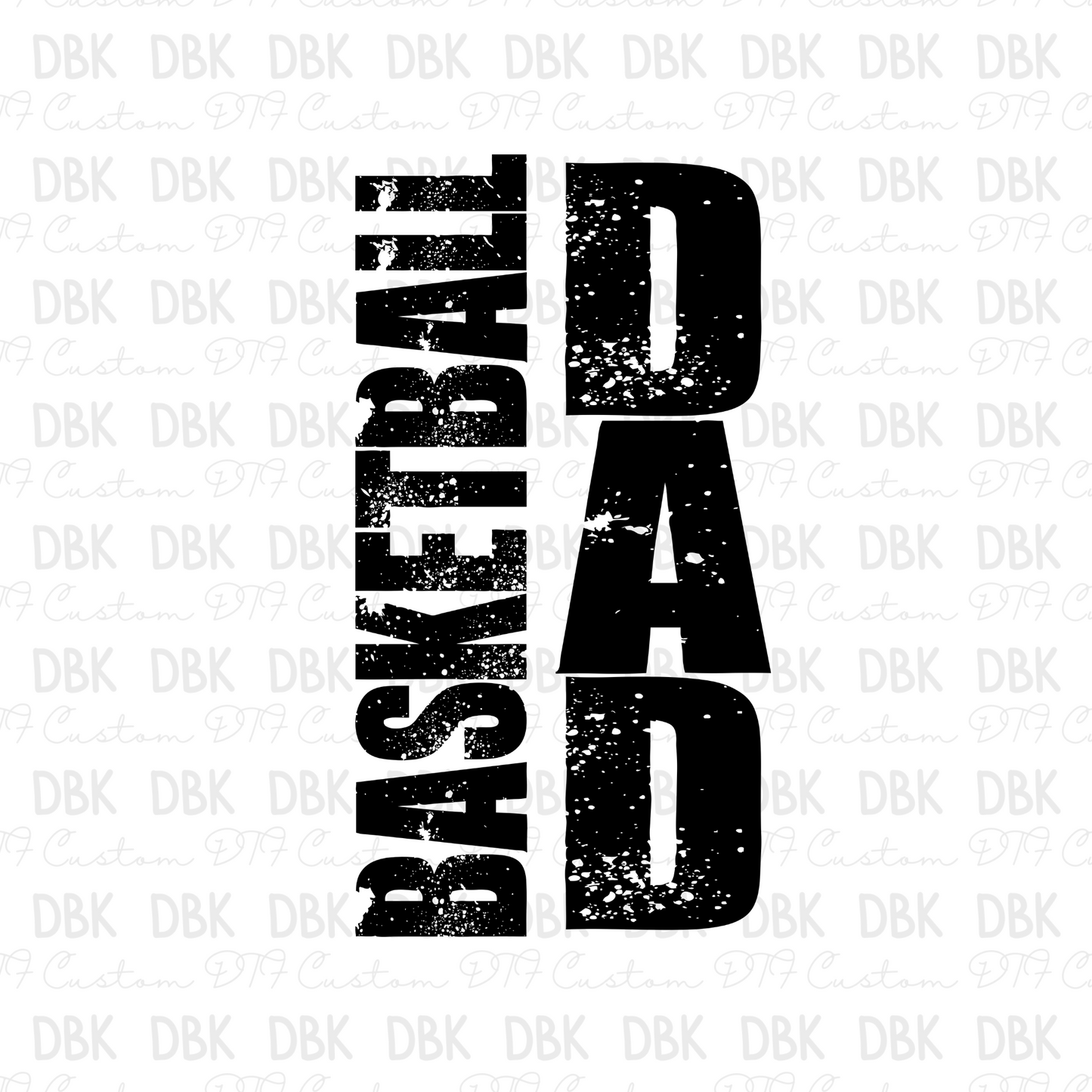 Basketball Dad DTF Transfer C278