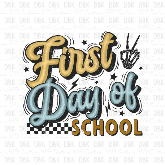 First Day of School DTF Transfer A171