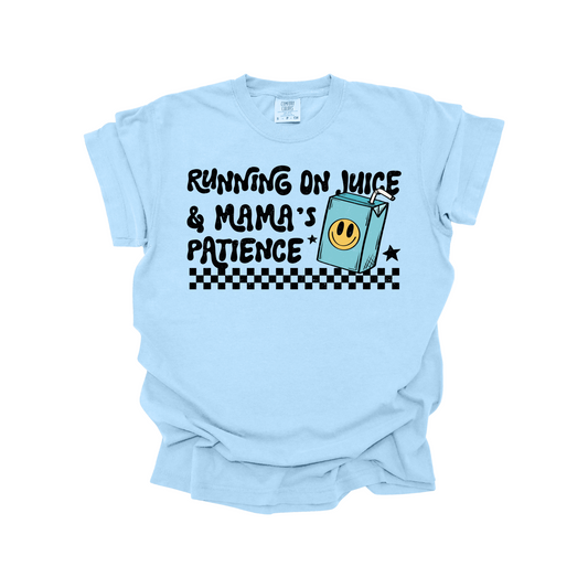 Running on juice & Mama's patience blue DTF Transfer