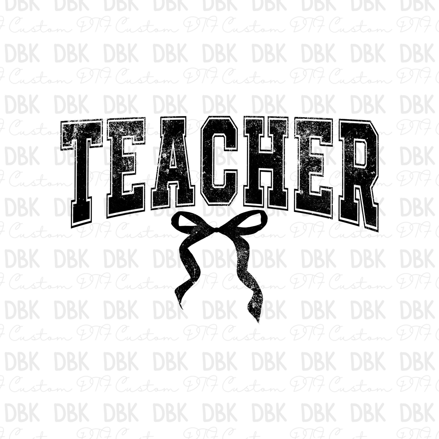 Teacher DTF Transfer BLACK