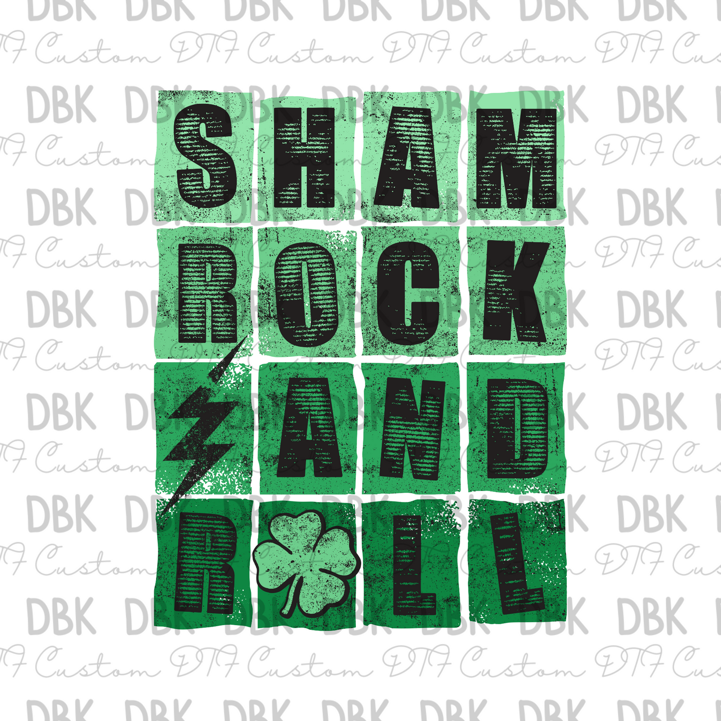 Sham Rock and Roll DTF transfer O9