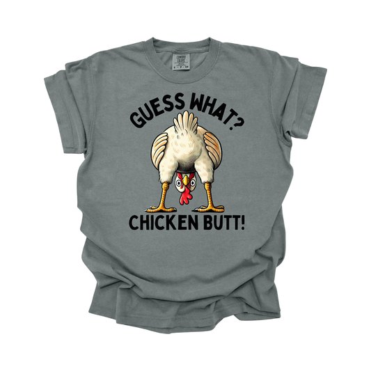 Guess What? Chicken Butt! DTF Transfer