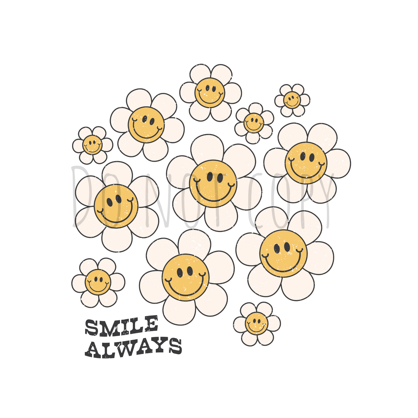 Smile always DTF transfer