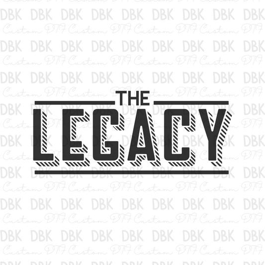 The Legacy DTF Transfer
