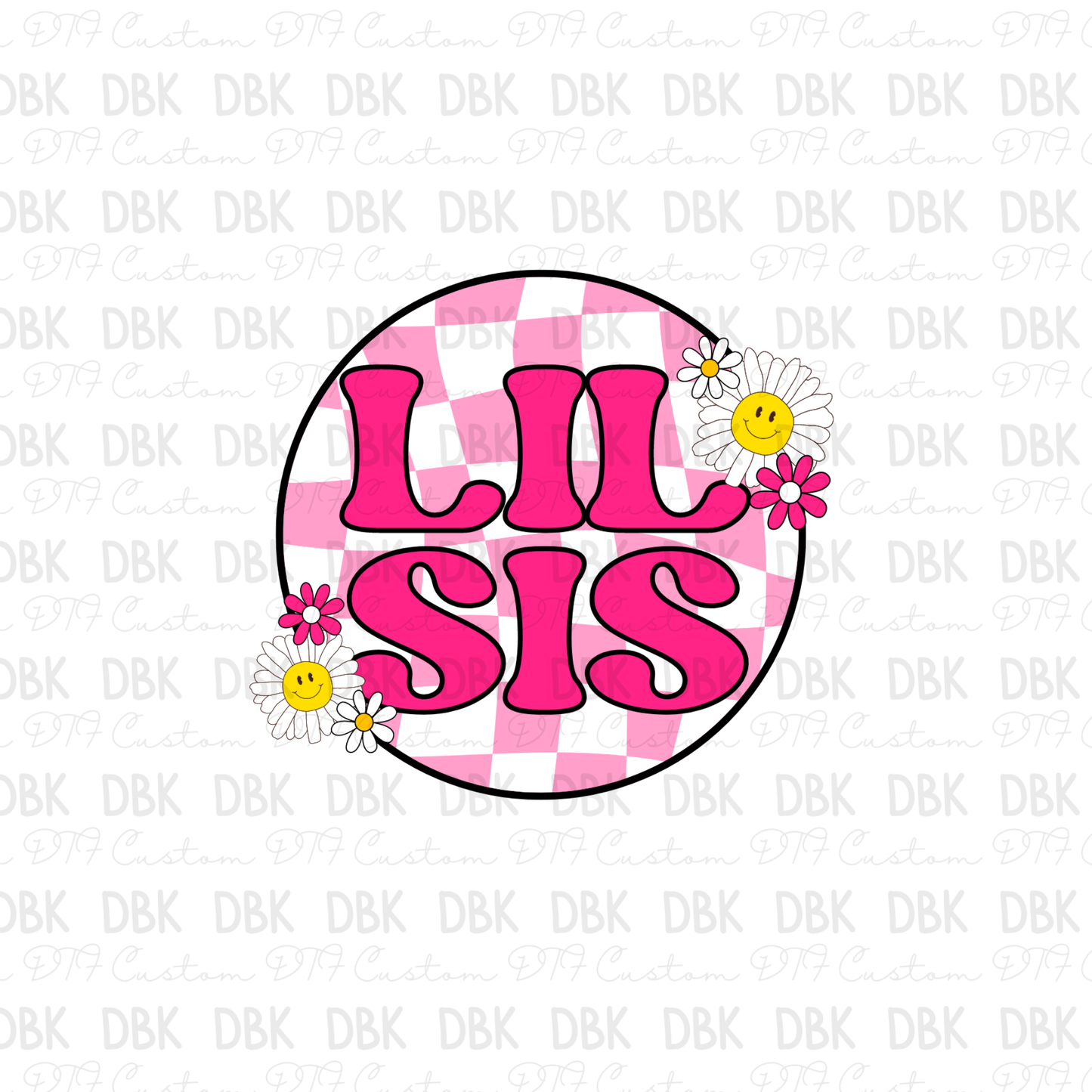 Lil Sis DTF transfer K25