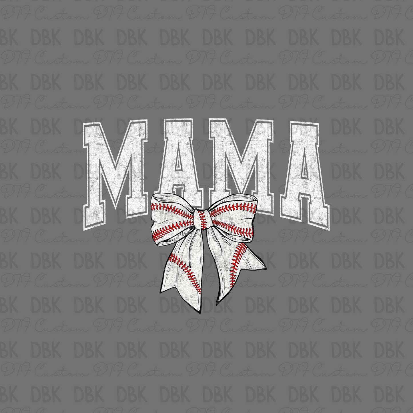 Mama Baseball DTF Transfer C226