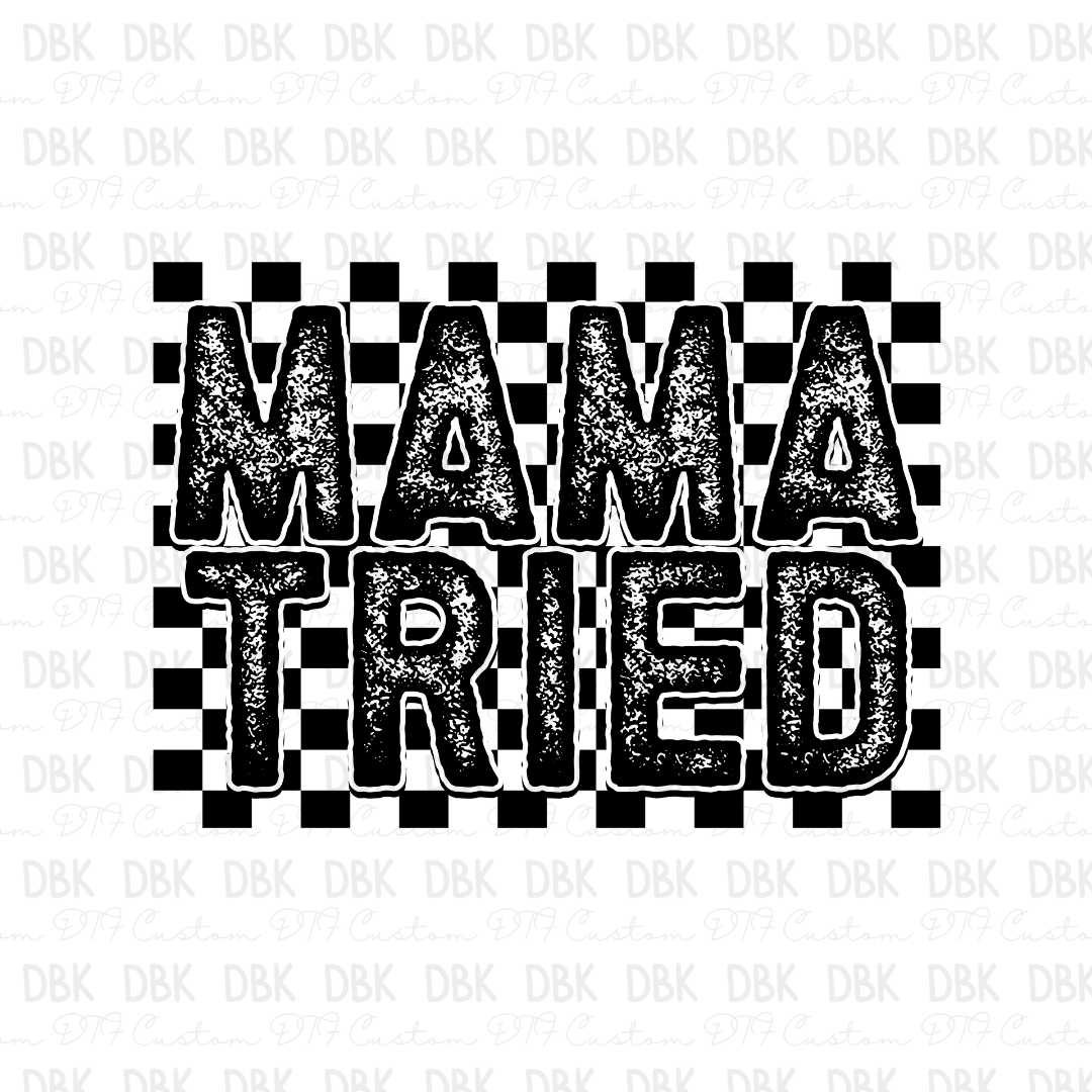 Mama Tried DTF transfer N108