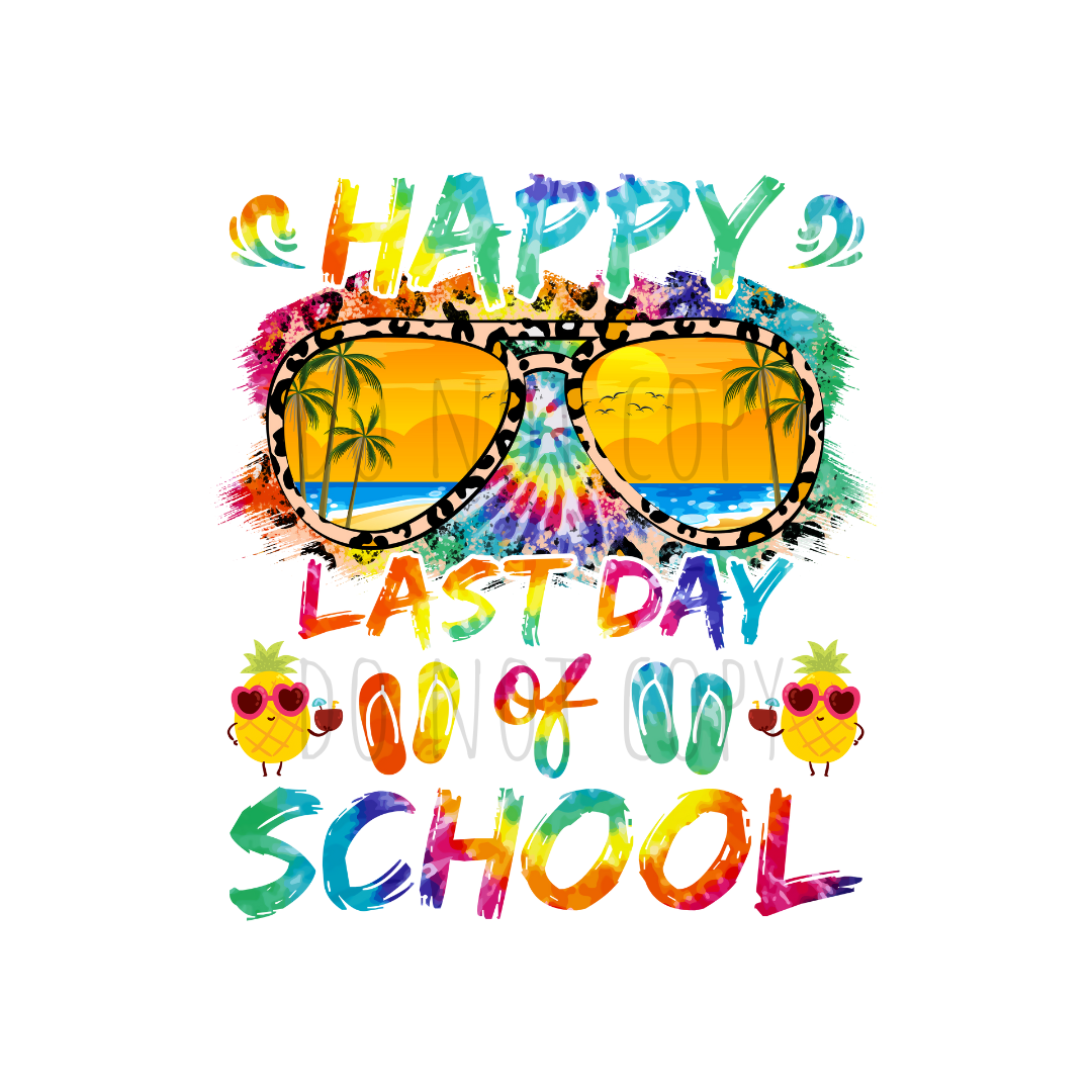 Happy Last day of school DTF transfer S95