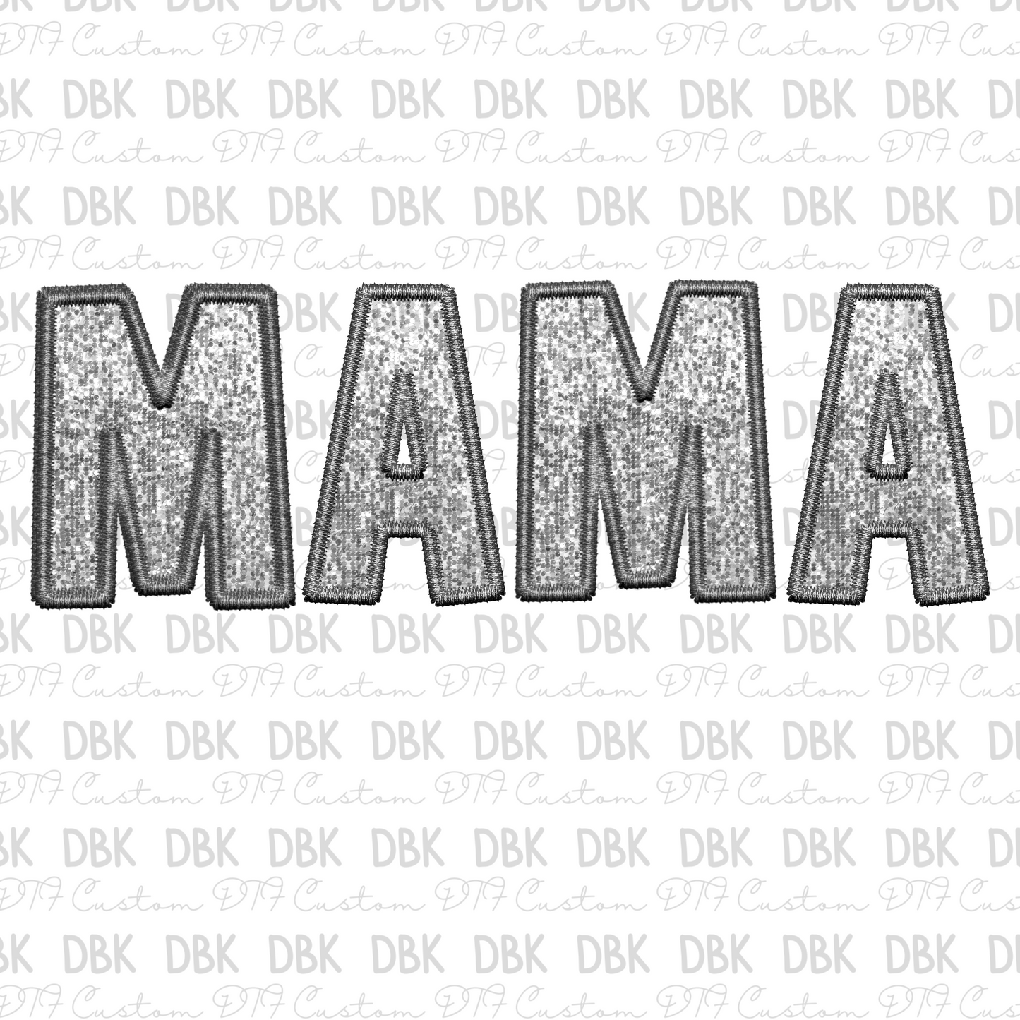 MAMA SILVER DTF transfer N139