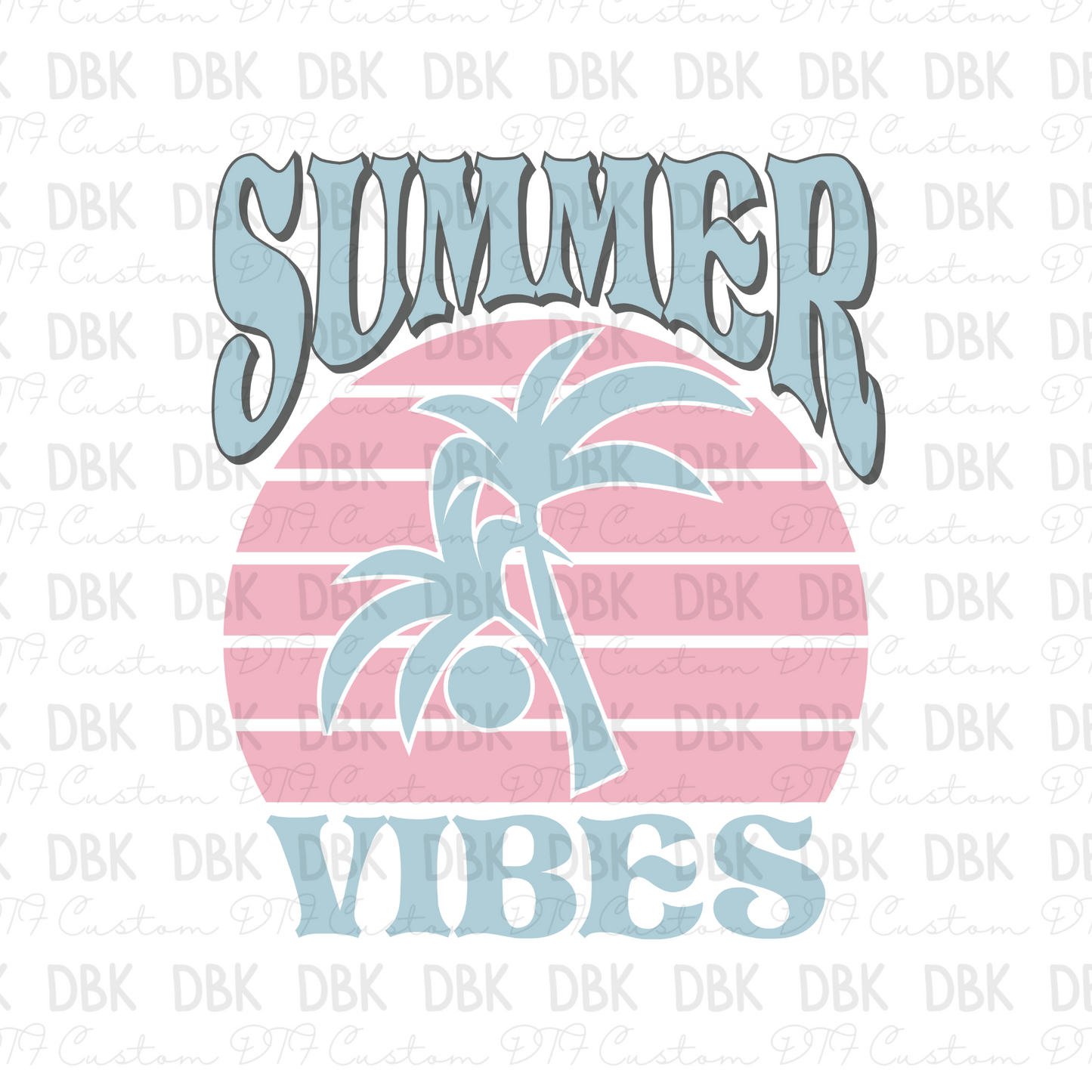 summer vibes DTF Transfer S29