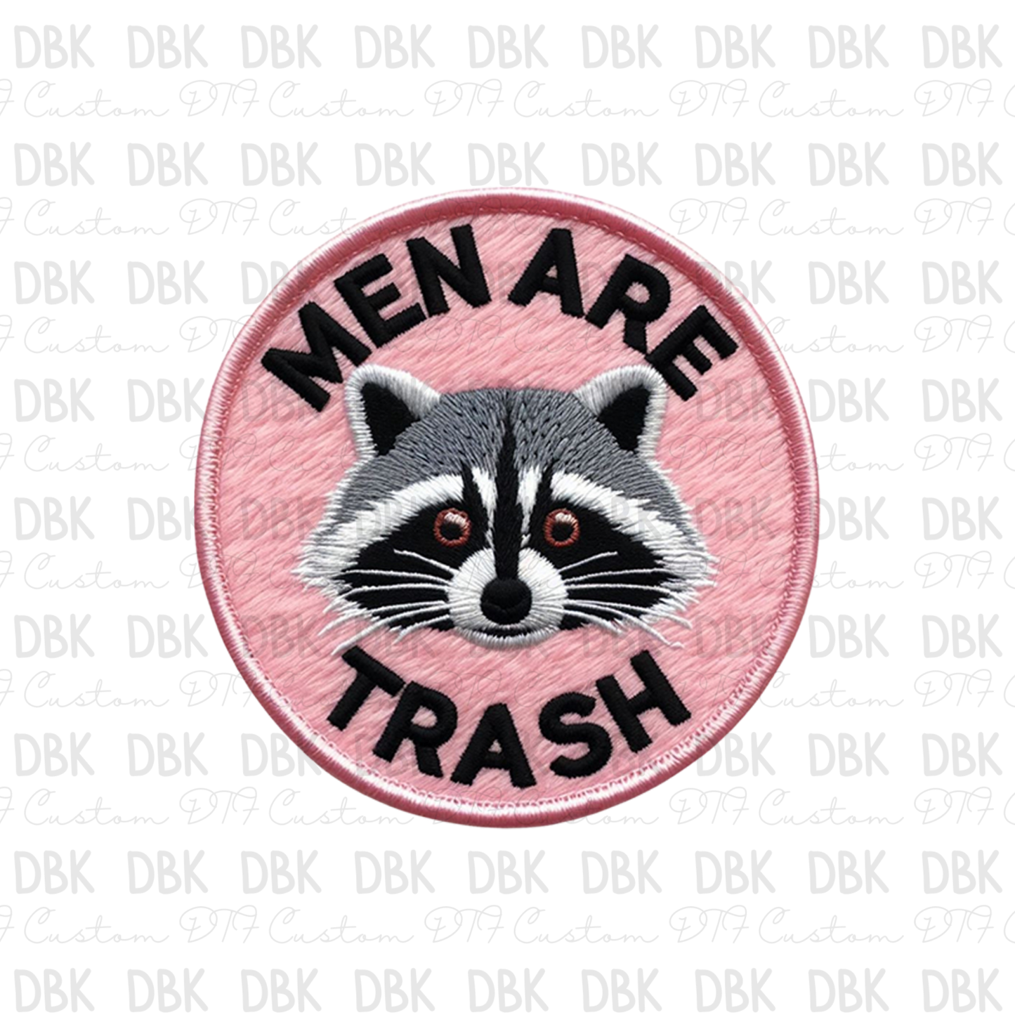 Men are Trash DTF transfer B62