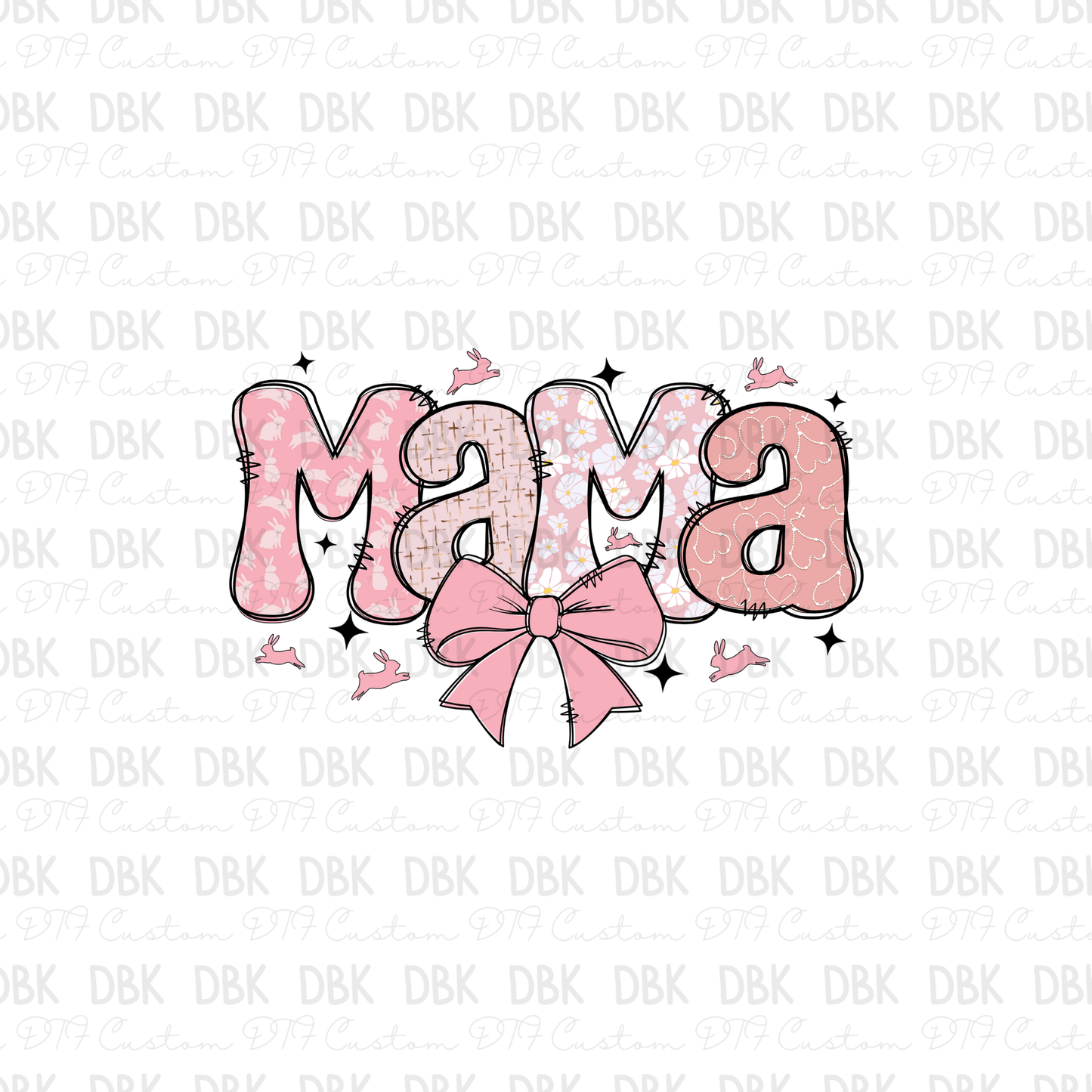Mama Pink DTF Transfer N240