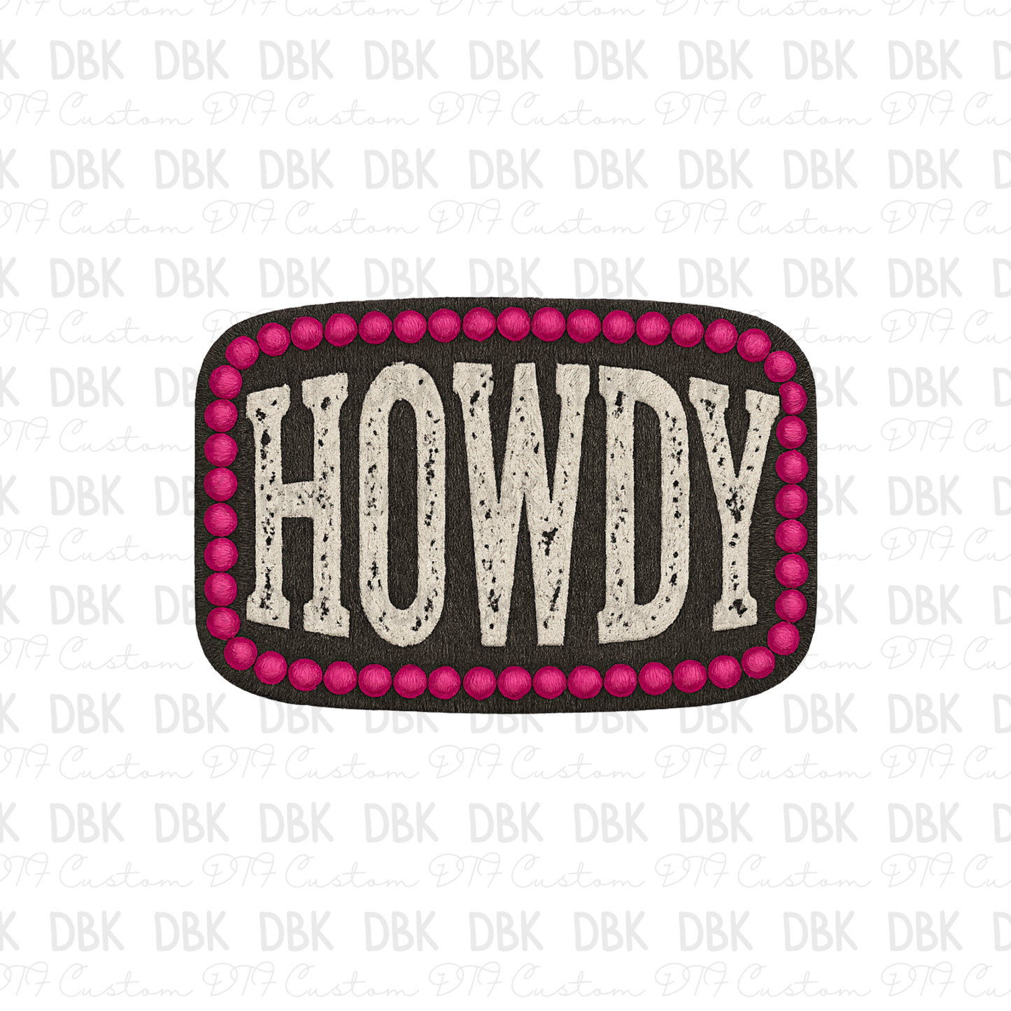Howdy DTF transfer B339
