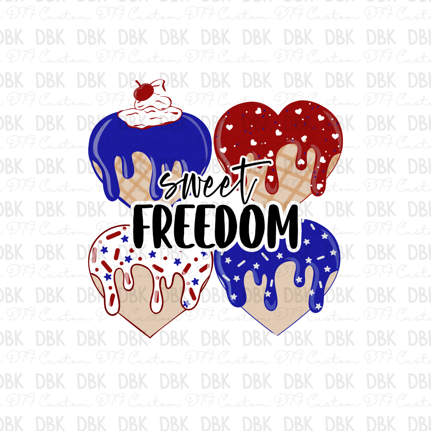 Sweet Freedom DTF Transfer R111