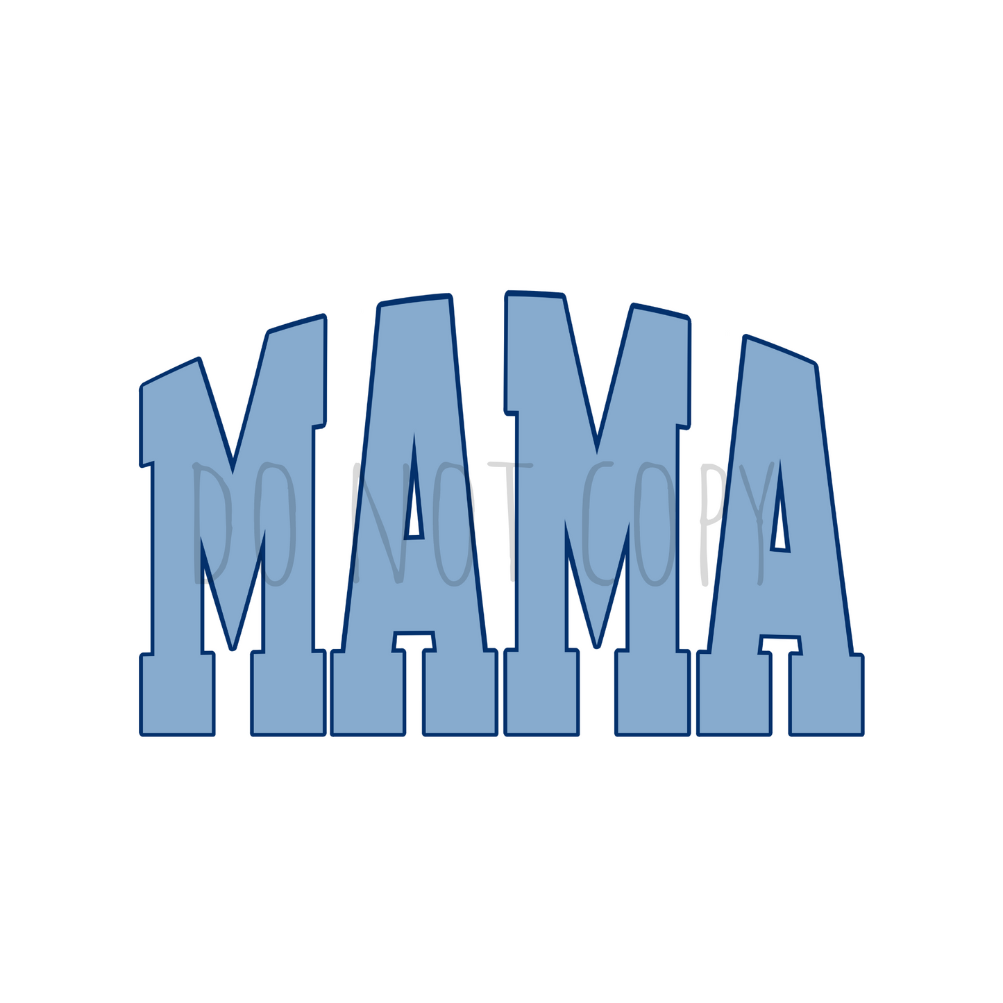 MAMA BLUE DTF Transfer N149