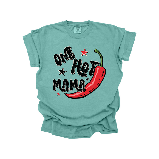 One hot mama DTF Transfer N296