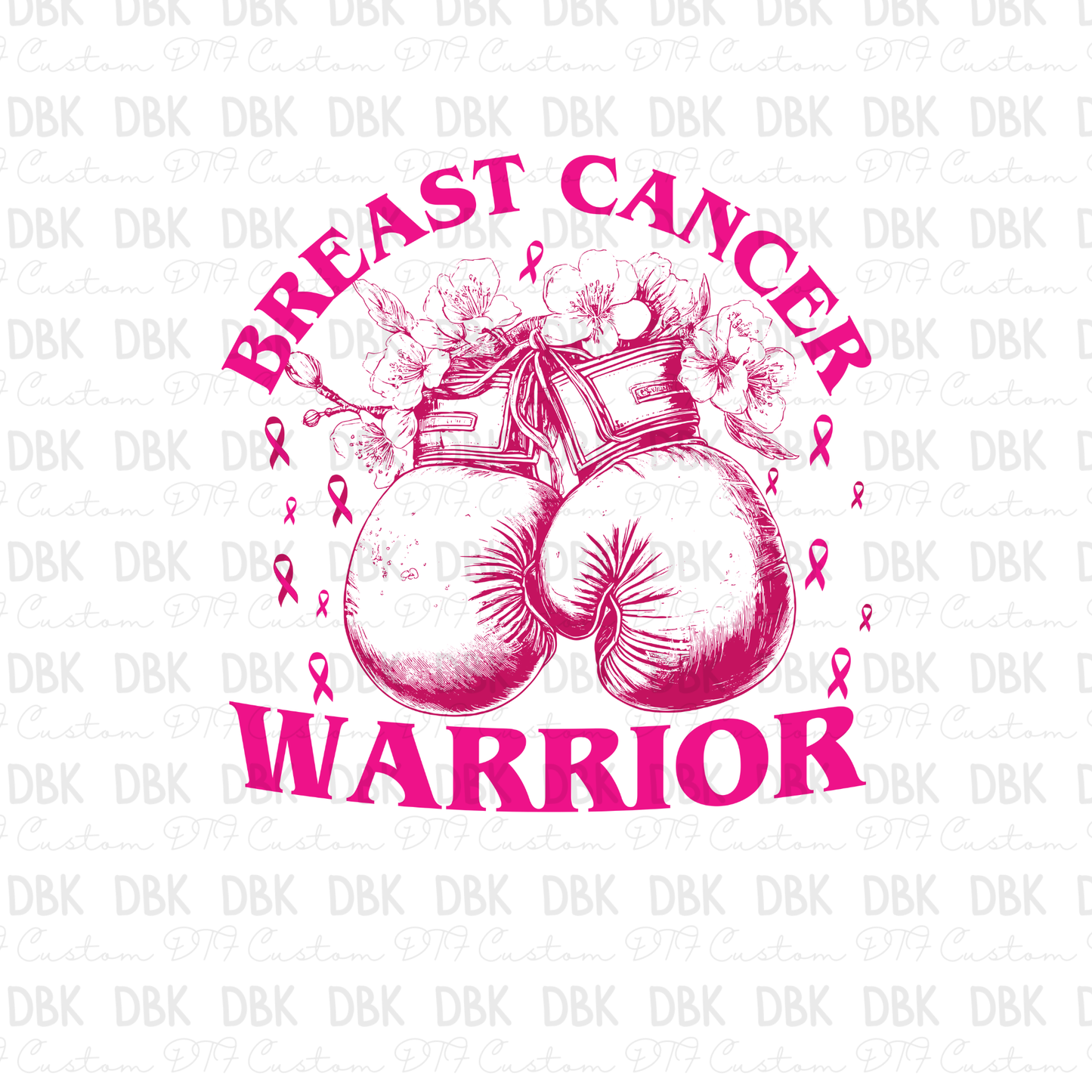 Breast cancer warrior DTF Transfer L3