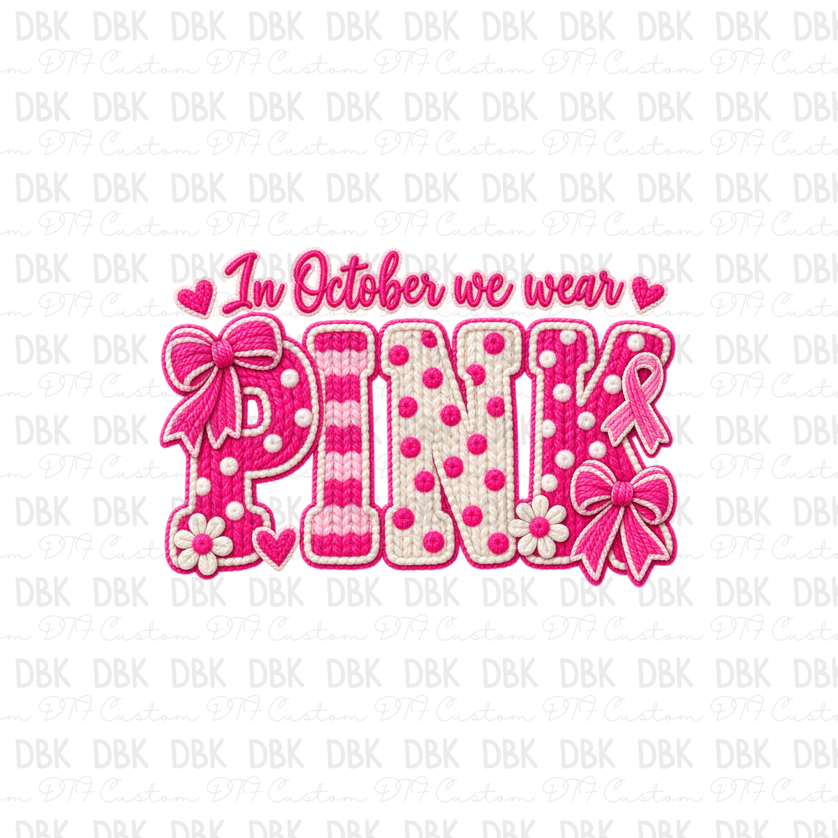 In October we wear pink DTF Transfer L41