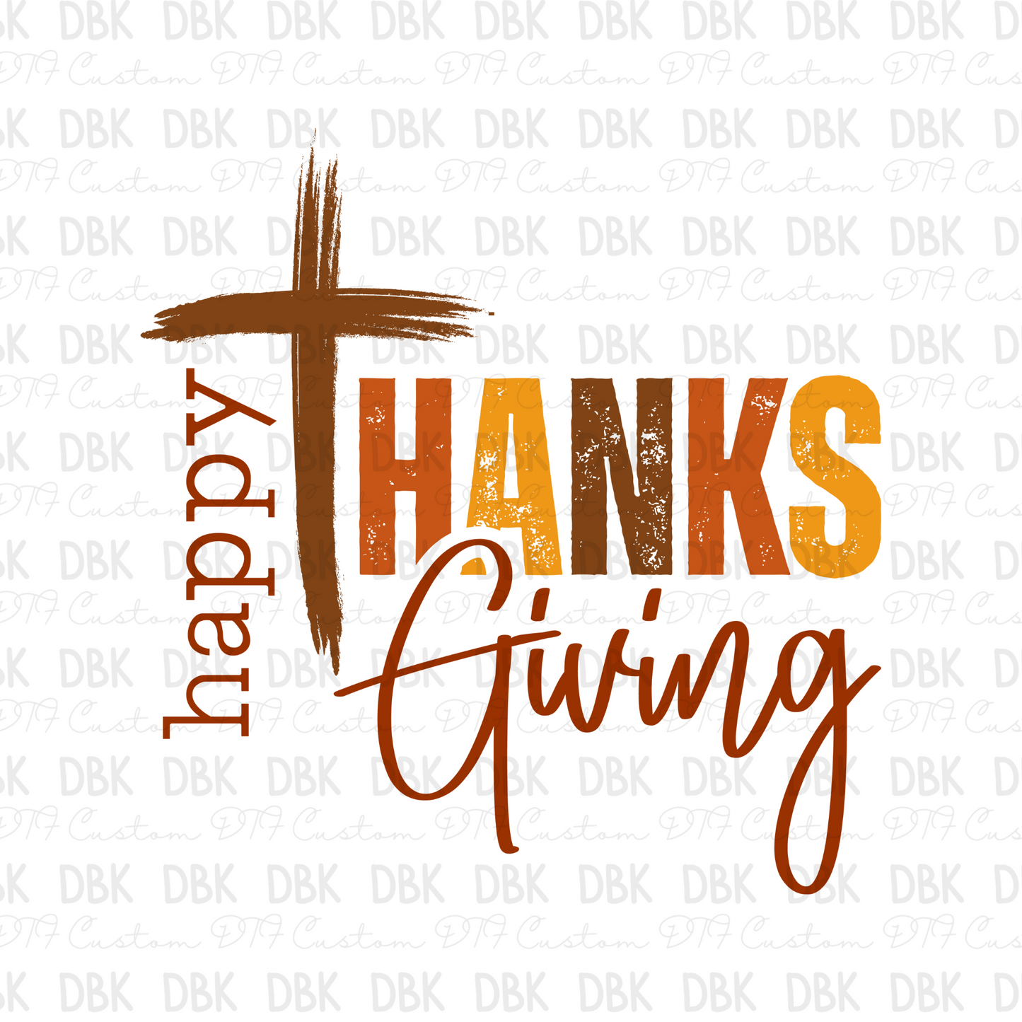 Happy Thanksgiving DTF transfer T23
