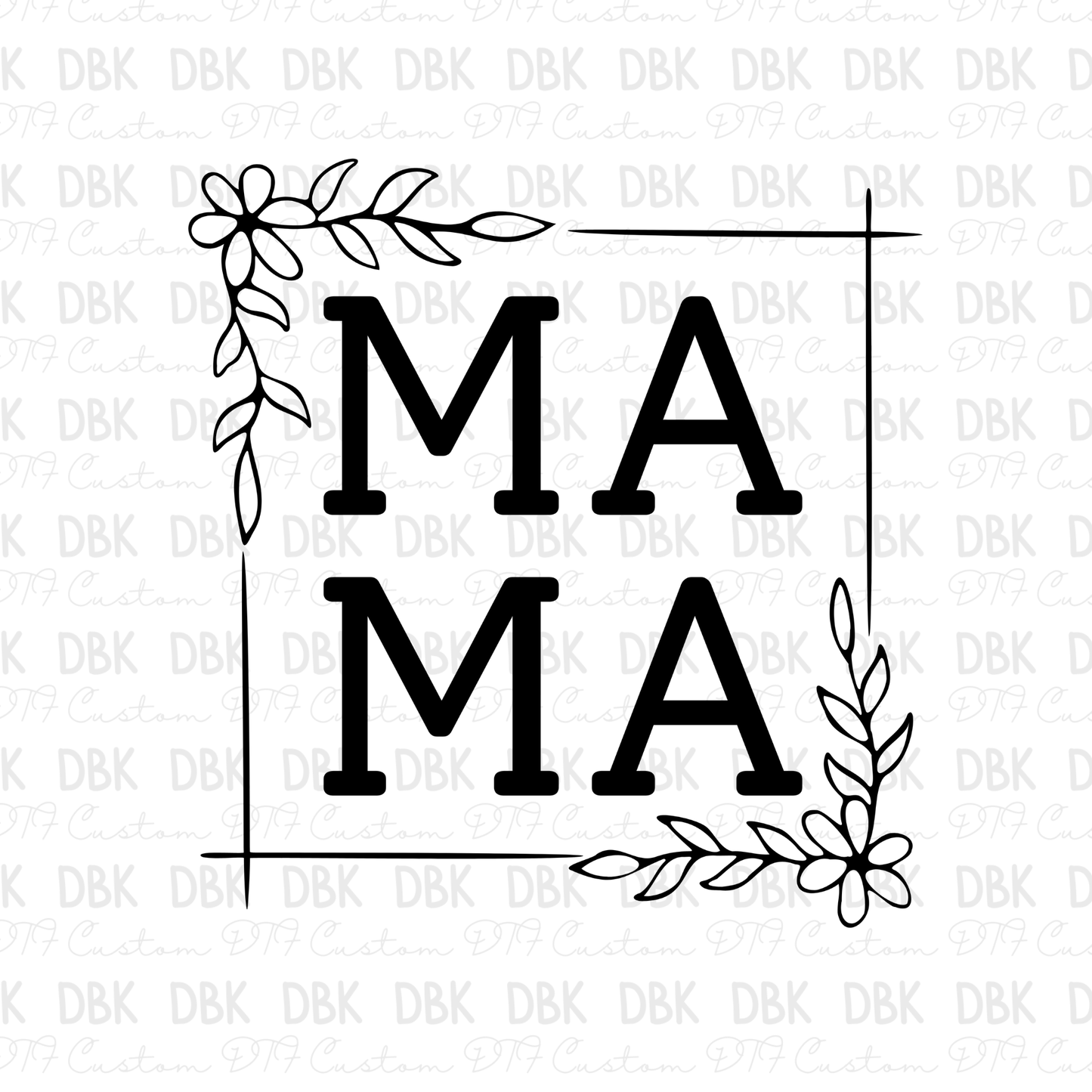 Mama square DTF transfer N10