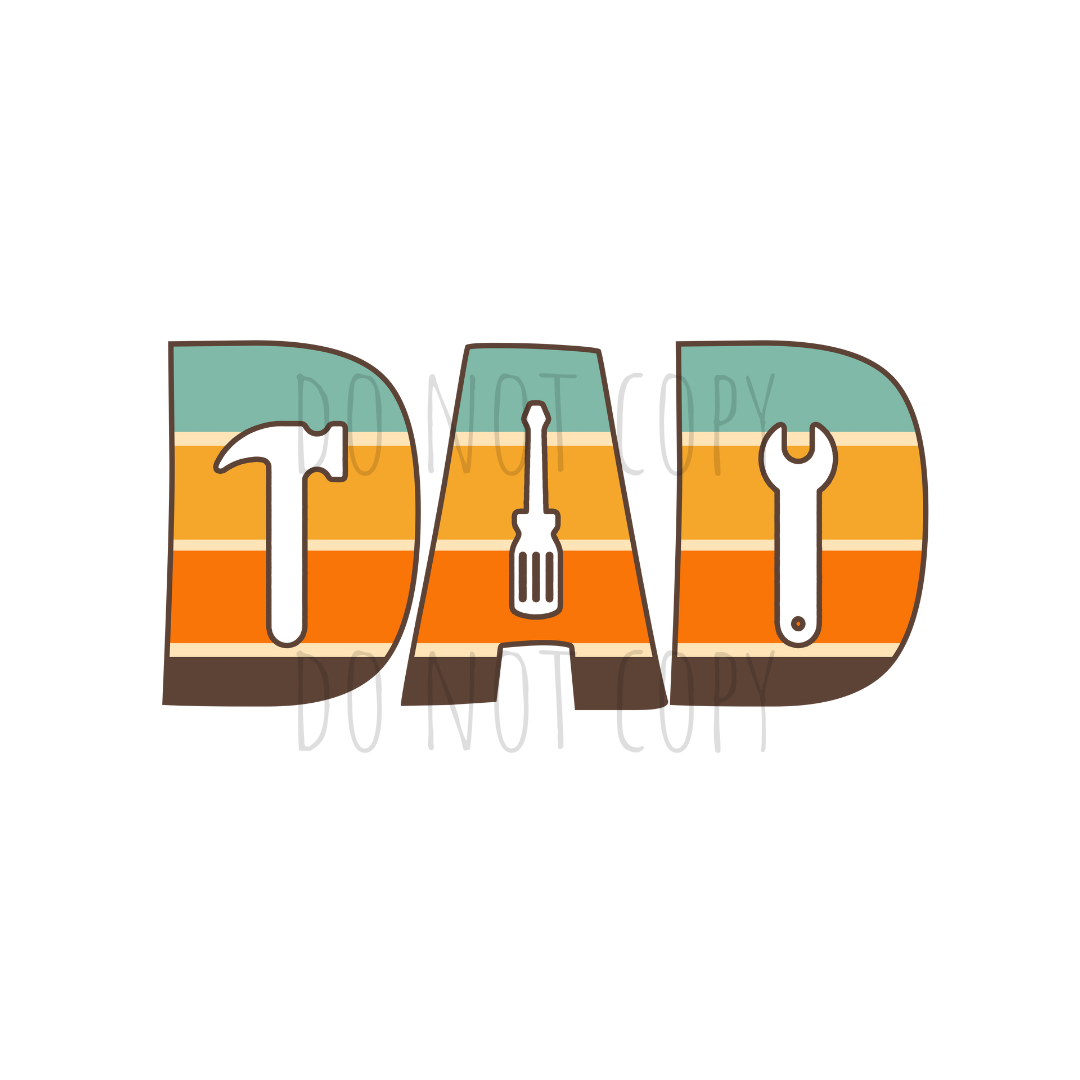 DAD w/ tools DTF transfer DD20