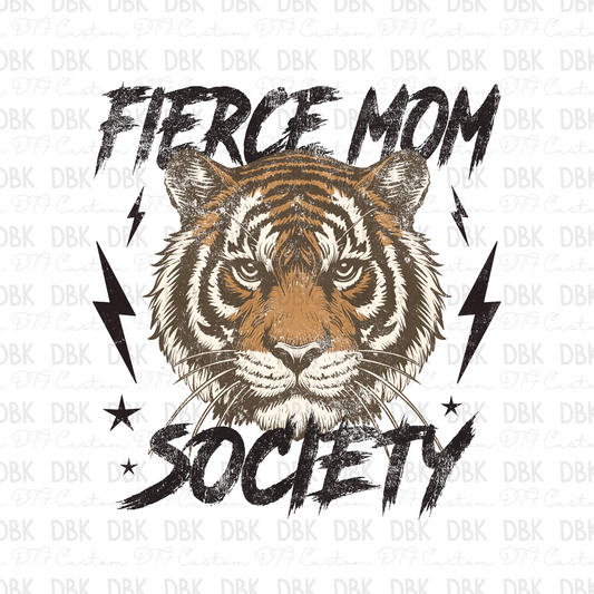 Fierce Mom Society DTF transfer N2