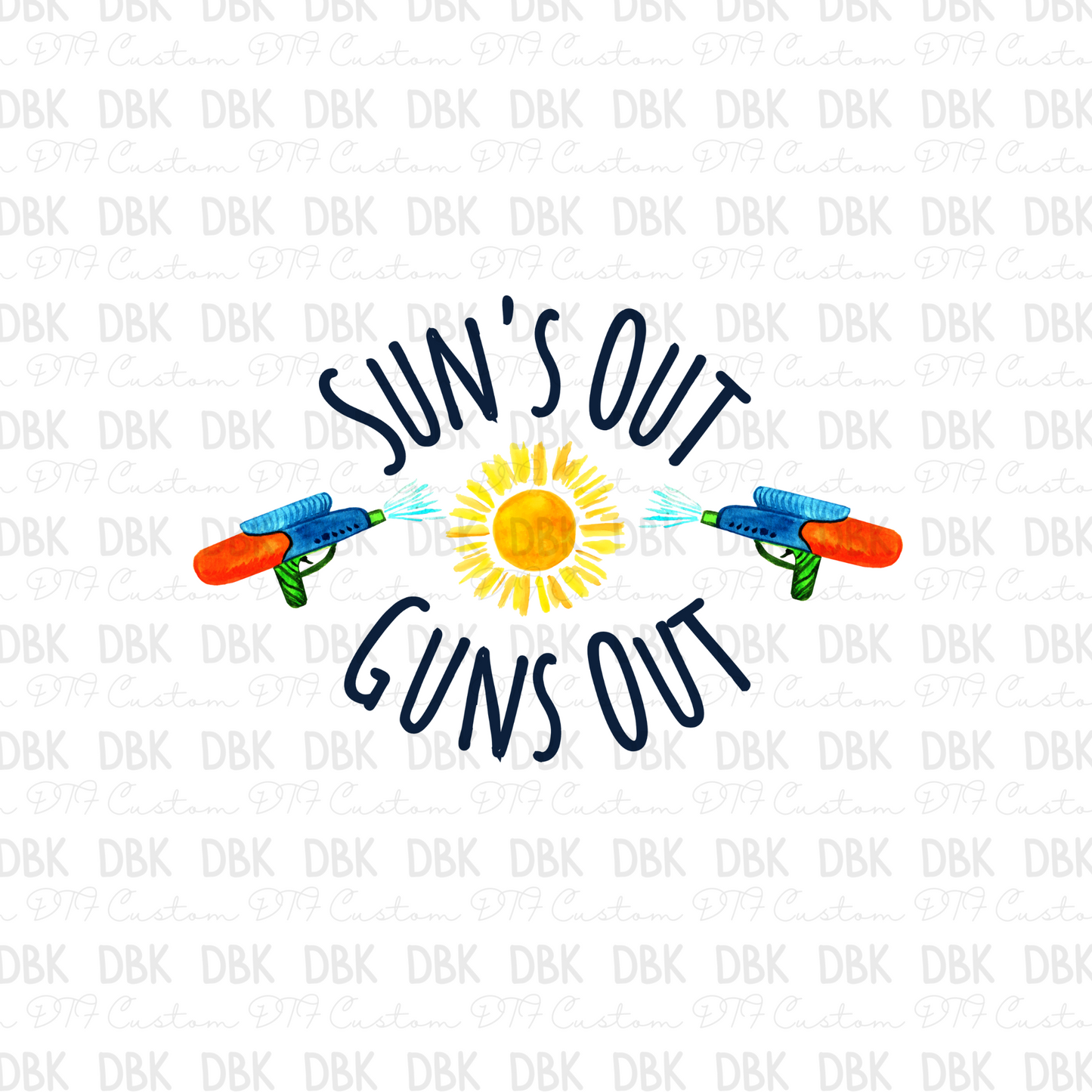 suns out guns out DTF Transfer S19