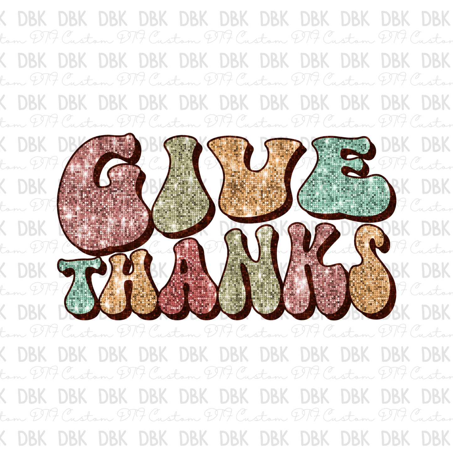 Give Thanks DTF transfer T2