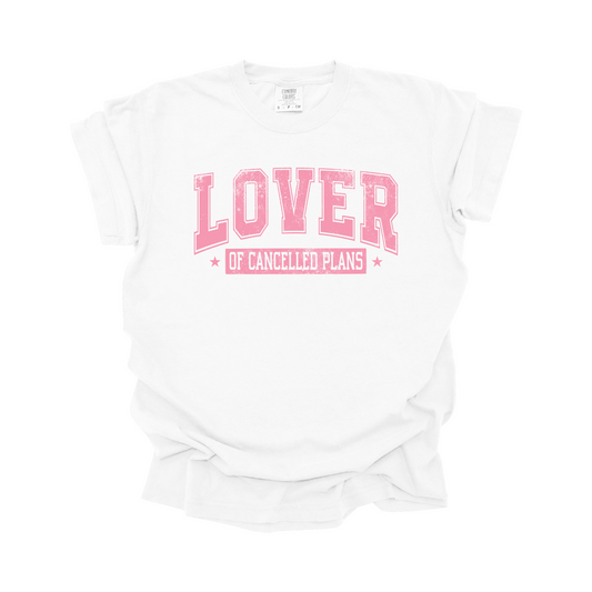 Lover of cancelled plans DTF transfer PINK