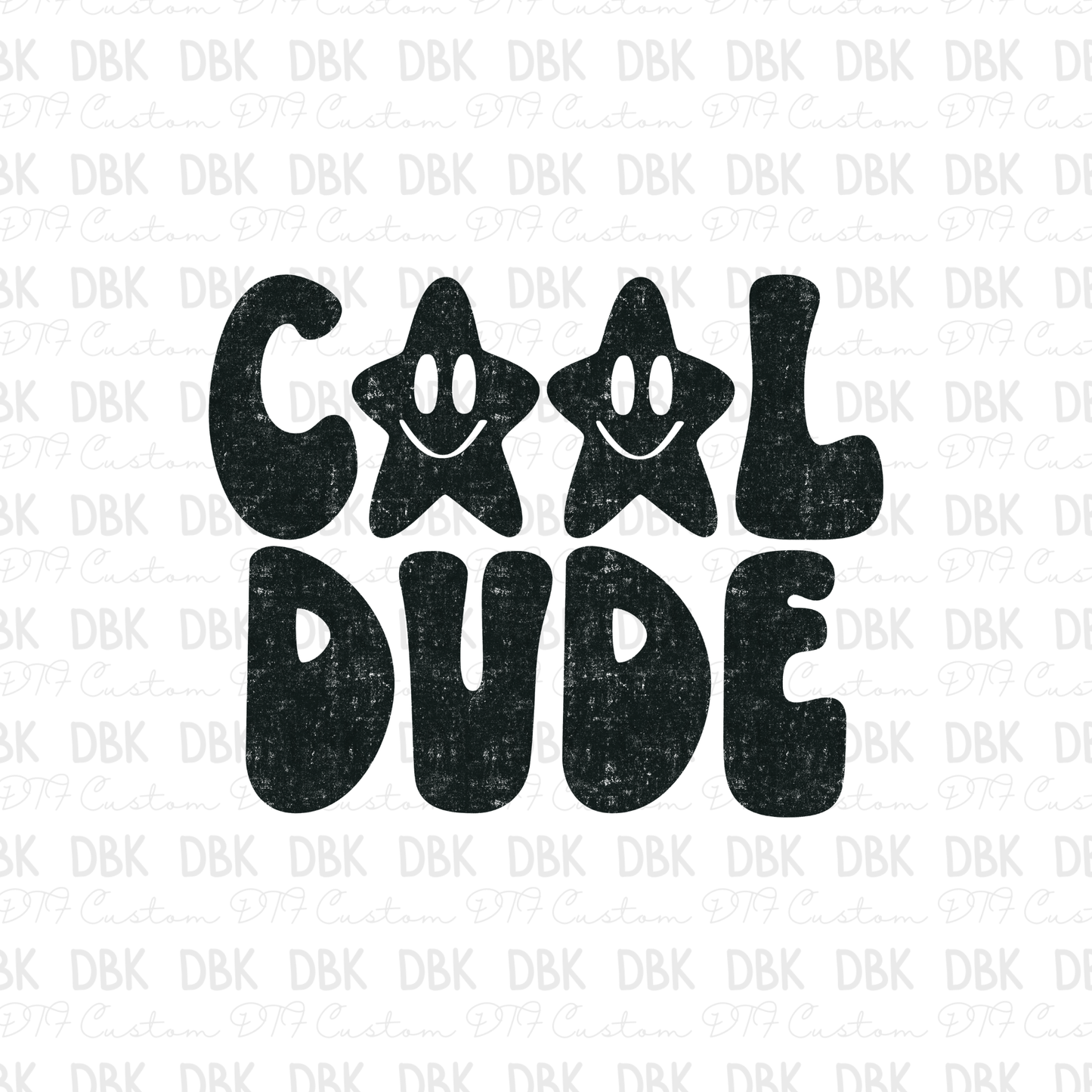 Cool Dude DTF Transfer