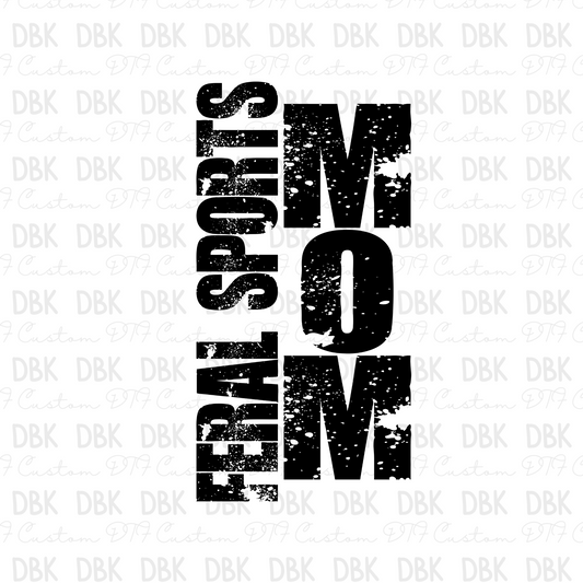 Feral Sports Mom DTF Transfer C194