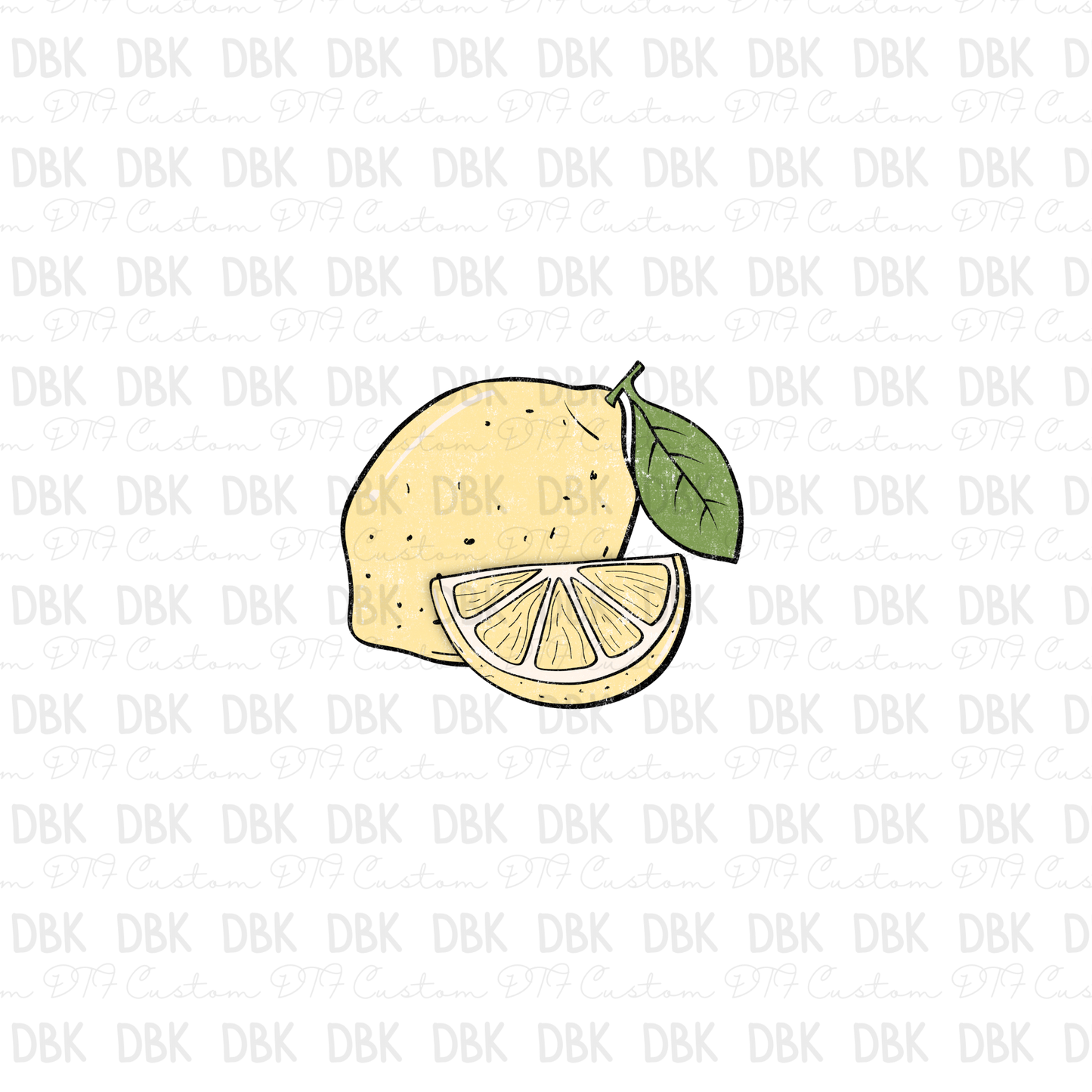 Life gave me lemons DTF Transfer
