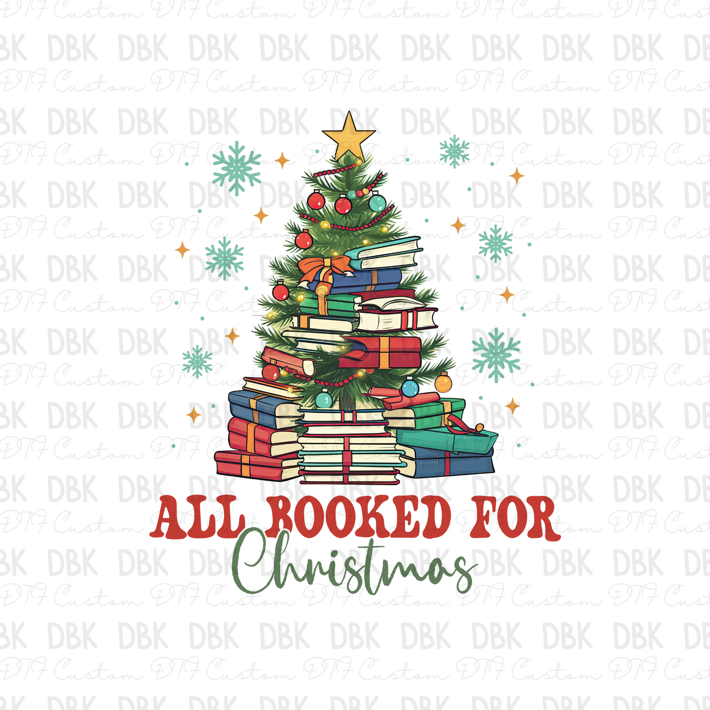 All booked for Christmas DTF transfer E234